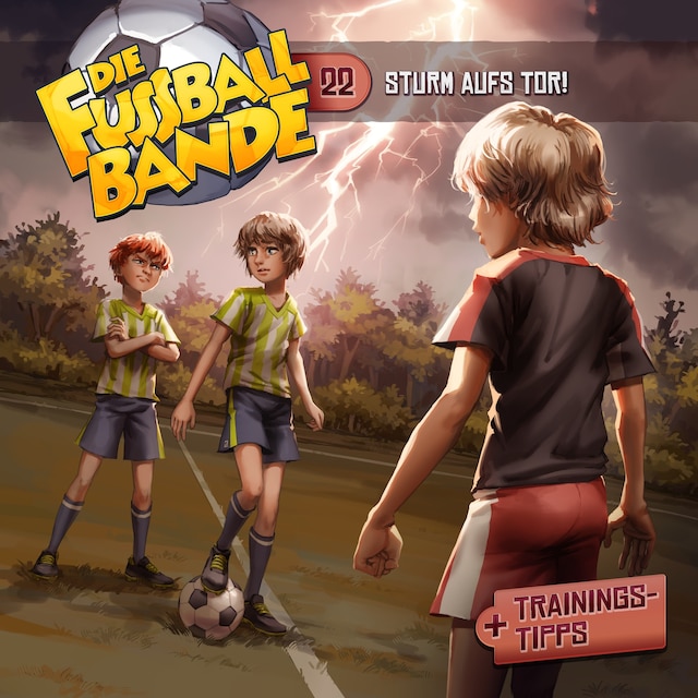 Buchcover für Die Fussballbande, Folge 22: Strum aufs Tor!