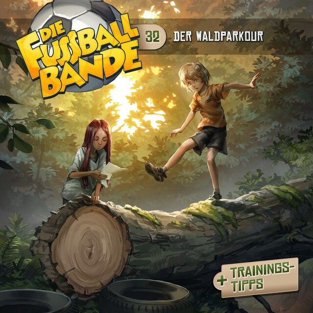 Book cover for Die Fussballbande, Folge 32: Der Waldparkour