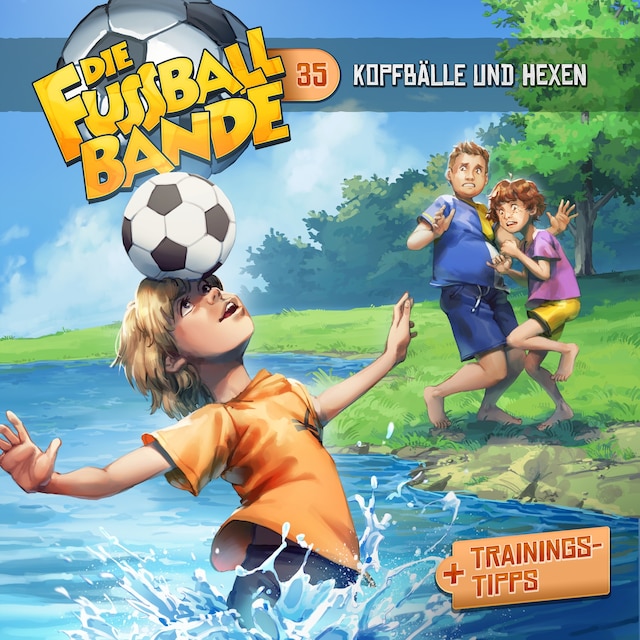 Book cover for Die Fussballbande, Folge 35: Kopfbälle und Hexen