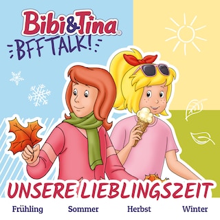 Bibi & Tina, BFF-Talk, Unsere Lieblingszeit als Hörbuch