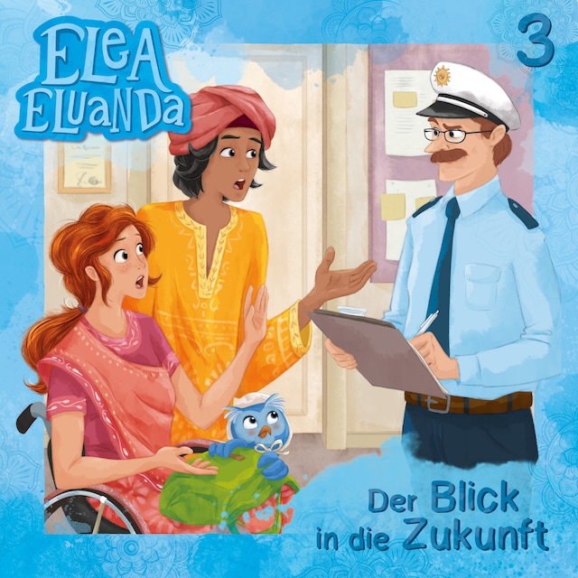 Book cover for Elea Eluanda, Folge 3: Der Blick in die Zukunft