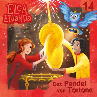 Elea Eluanda, Folge 14: Das Pendel von Tortona als Hörbuch