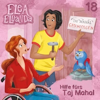 Elea Eluanda, Folge 18: Hilfe fürs Taj Mahal