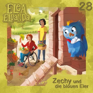 Elea Eluanda, Folge 28: Zechy und die blauen Eier als Hörbuch