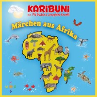 Märchen aus Afrika - Karibuni mit Pit Budde & Josephine Kronfli (Ungekürzt)