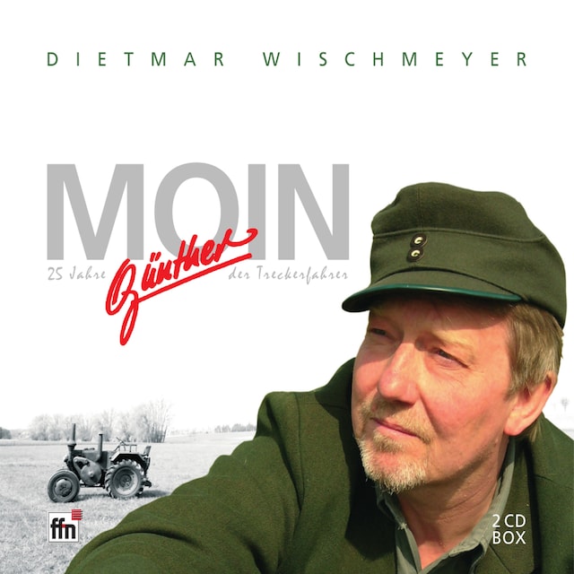 Book cover for Moin - 25 Jahre Günther, der Treckerfahrer