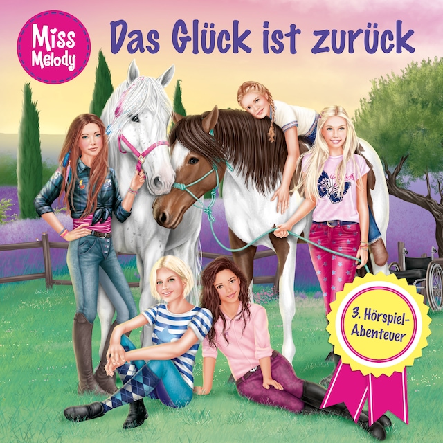 Okładka książki dla Miss Melody, Folge 3: Das Glück ist zurück