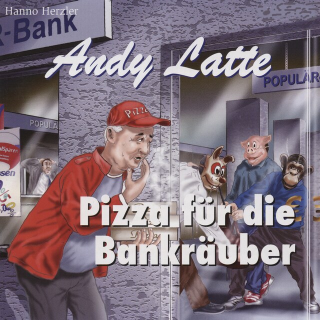 Buchcover für Pizza für die Bankräuber - Folge 11