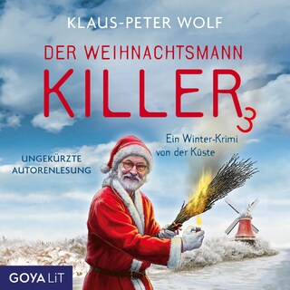 Der Weihnachtsmannkiller (Band 3 [Ungekürzt]) als Hörbuch