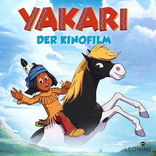 Yakari - Das Hörspiel zum Film als Hörbuch