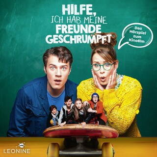 Hilfe, ich hab meine Freunde geschrumpft - Hörspiel zum Film als Hörbuch
