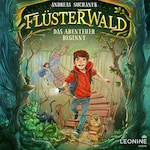 Flüsterwald - Das Abenteuer beginnt (Band 01)
