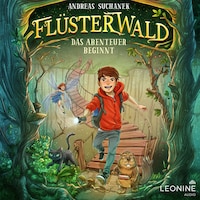 Flüsterwald - Das Abenteuer beginnt (Staffel I, Band 1)