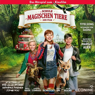 Die Schule der magischen Tiere - Hörspiel zum Film als Hörbuch