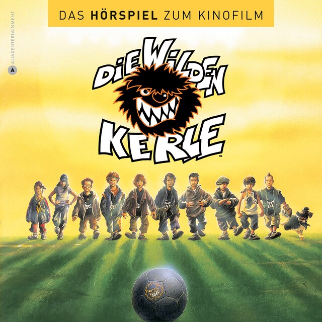 Buchcover für Die wilden Kerle 1 - Das Hörspiel zum Kinofilm