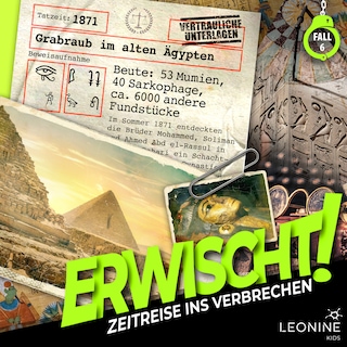 Folge 06: Grabraub im alten Ägypten als Hörbuch