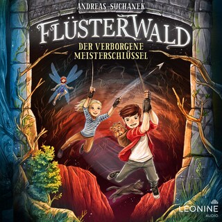 Flüsterwald - Der verborgene Meisterschlüssel (Staffel II,  Band 1) als Hörbuch
