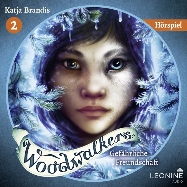 Book cover for Woodwalkers - Gefährliche Freundschaft – Das Hörspiel