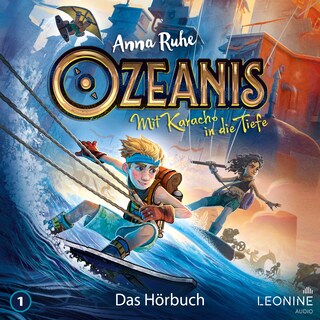 Ozeanis - Mit Karacho in die Tiefe (Band 1) als Hörbuch