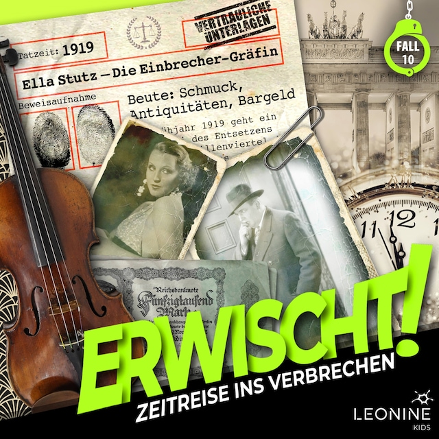Okładka książki dla Folge 10: Ella Stutz - Die Einbrecher-Gräfin