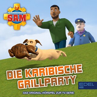 Folge 153: Die karibische Grillparty (Das Original-Hörspiel zur TV-Serie) als Hörbuch