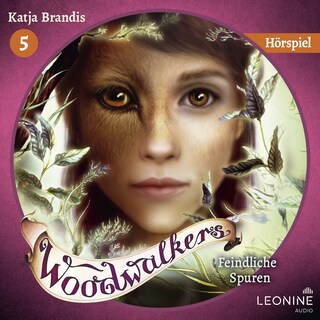 Woodwalkers - Feindliche Spuren - Das Hörspiel als Hörbuch
