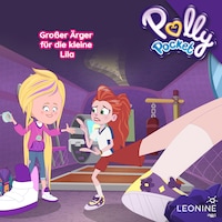 Folge 40: Großer Ärger für die kleine Lila