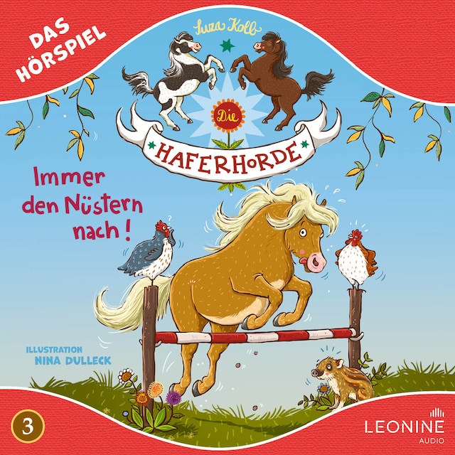 Couverture de livre pour Die Haferhorde - Immer den Nüstern nach (Hörspiel zu Band 3)