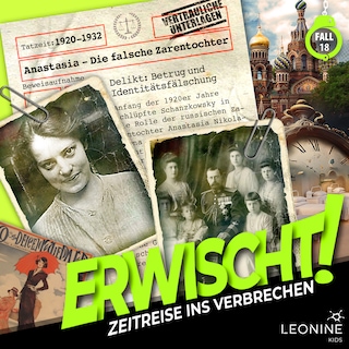 Folge 18: Anastasia - Die falsche Zarentochter als Hörbuch