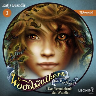 Woodwalkers - Die Rückkehr. Das Vermächtnis der Wandler - Das Hörspiel (Staffel 2, Band 1) als Hörbuch