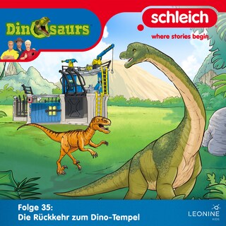 Folge 35: Die Rückkehr zum Dino-Tempel als Hörbuch