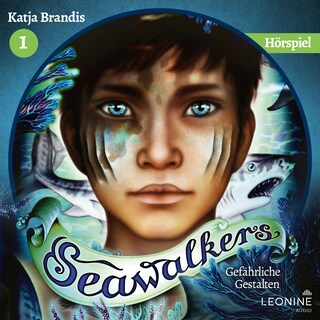 Seawalkers - Gefährliche Gestalten - Das Hörspiel als Hörbuch