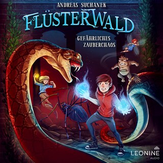 Flüsterwald - Gefährliches Zauberchaos (Staffel III, Band 1) als Hörbuch