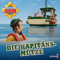 Folge 199: Die Kapitänsmütze