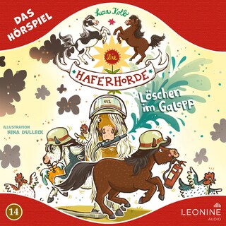 Die Haferhorde - Löschen im Galopp (Hörspiel zu Band 14) als Hörbuch