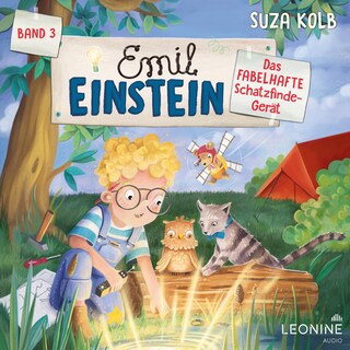Emil Einstein (Bd. 3): Das fabelhafte Schatzfinde-Gerät als Hörbuch