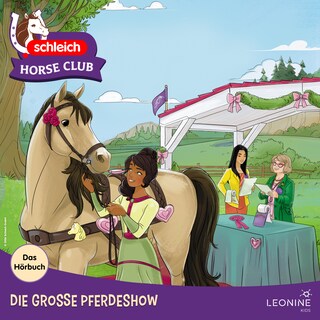 Die große Pferdeshow - Das Hörbuch als Hörbuch