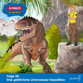 Folge 52: Eine gefährliche Unterwasser-Expedition als Hörbuch