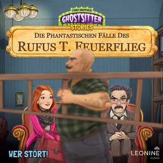 Die phantastischen Fälle des Rufus T. Feuerflieg 29 - Wer stört! als Hörbuch