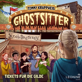 Ghostsitter 24 - Tickets für die Gilde als Hörbuch
