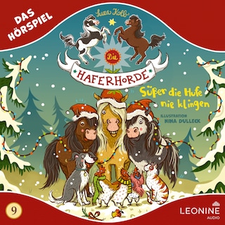 Die Haferhorde - Süßer die Hufe nie klingen (Hörspiel zu Band 9) als Hörbuch
