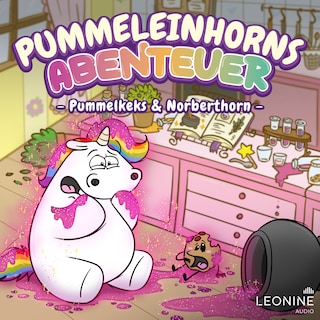 Pummeleinhorns Abenteuer - Pummelkeks und Norberthorn als Hörbuch