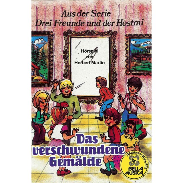 Buchcover für Drei Freunde und der Hostmi, Das verschwundene Gemälde