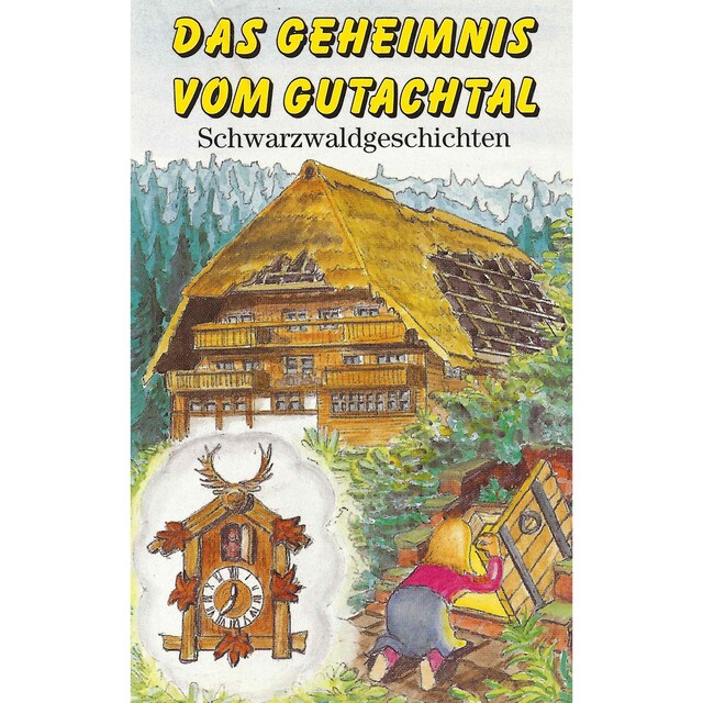 Couverture de livre pour Das Geheimnis vom Gutachtal