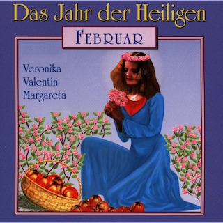 Das Jahr der Heiligen, Februar als Hörbuch