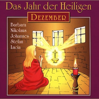Das Jahr der Heiligen, Dezember als Hörbuch