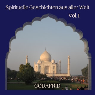 Spirituelle Geschichten aus aller Welt Vol. als Hörbuch