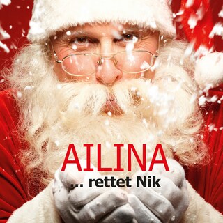 Ailina rettet Nik als Hörbuch