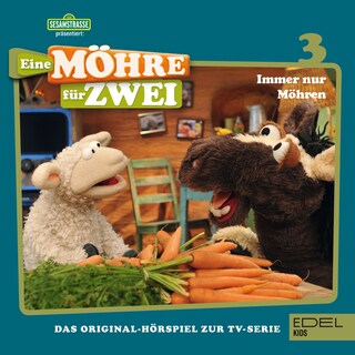 Folge 3: Immer nur Möhren (Das Original-Hörspiel zur TV-Serie) als Hörbuch