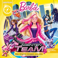 Das Agenten-Team (Das Original-Hörspiel zum Film)